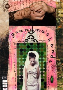 Michelle Casey, "My Grandmother's Hands", Collage / Mixed Media Journal Page, 8.5 x 6 inches, June 6 2010. Text: "old, worn, freckled works of art adorned with rings, sometimes bare, sometimes polished pink."