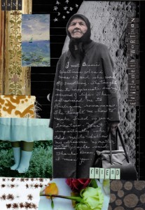 Michelle Casey, “Elizabeth Wortman”, 6 x 8.5 inches, Mixed Media/Collage, January 2010. It was women like my neighbour, “Bessie” Wortman who, in her late 80’s, made me realize the importance of following my dreams. See below for text of this journal page.