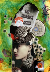 Michelle Casey, “The Secret of Life”, Collage/Mixed Media, 7 inches x 5 inches, 2011, Upper text: “The secret of life is to dare”; Lower left text: “Imagine”