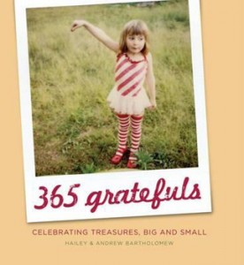 365 Gratefuls: Treasures, Big and Small (Book Cover) by Hailey & Andrew Bartholomew